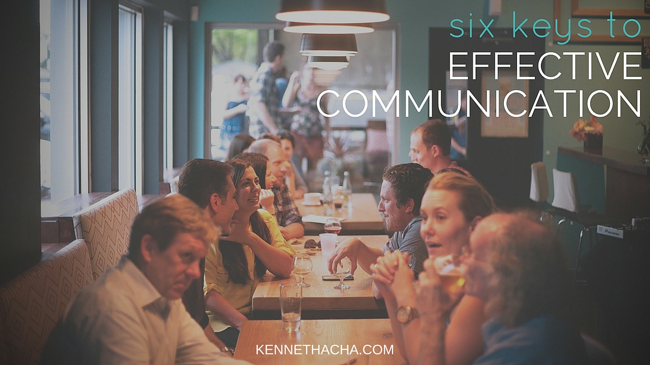 six keys to effective communitcation